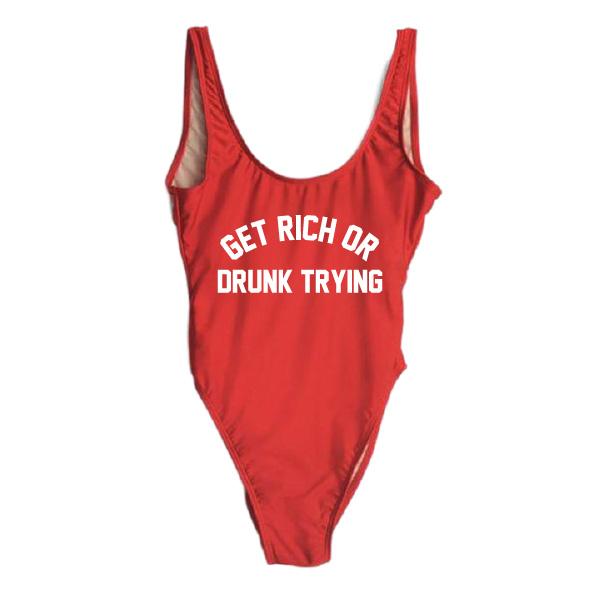 RAVESUITS Classic One Piece Get Rich or Drunk Trying One Piece