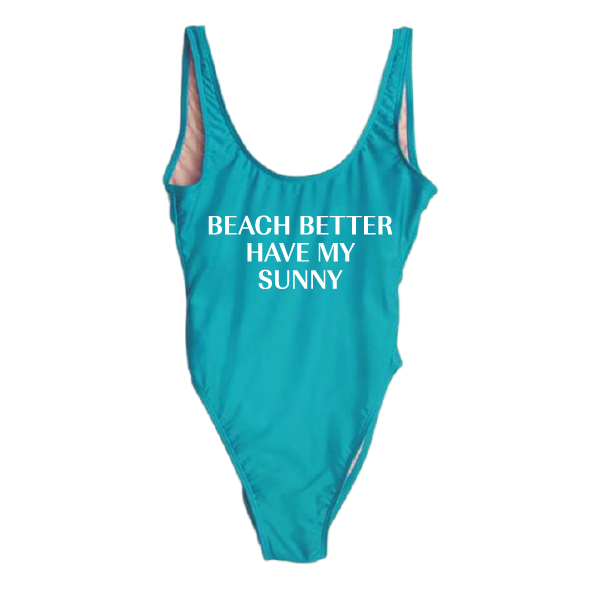 RAVESUITS Classic One Piece XS / Aqua Beach Better Have My Sunny