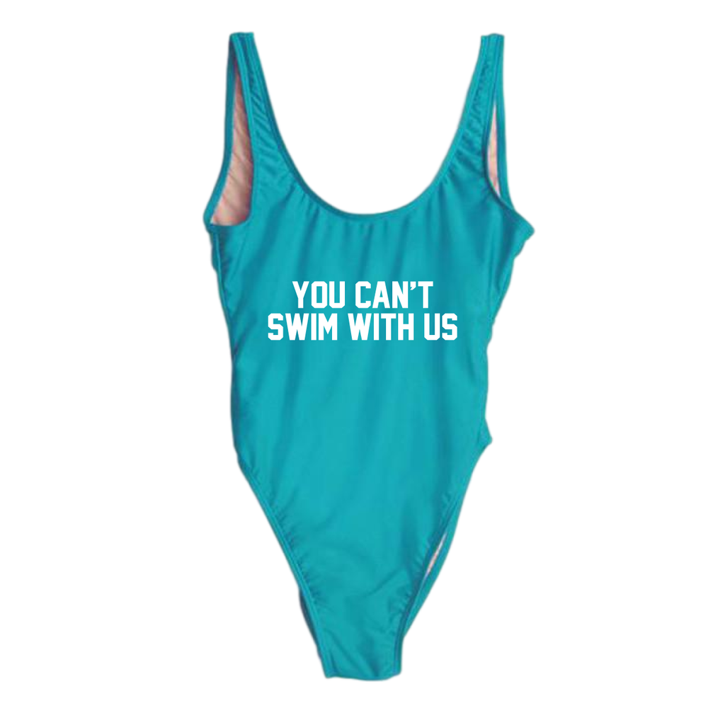 RAVESUITS Classic One Piece XS / Aqua You Can't Swim With Us One Piece